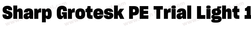 Sharp Grotesk PE Trial Light 19字体转换